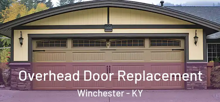  Overhead Door Replacement Winchester - KY